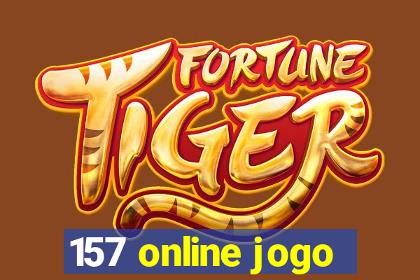 157 online jogo